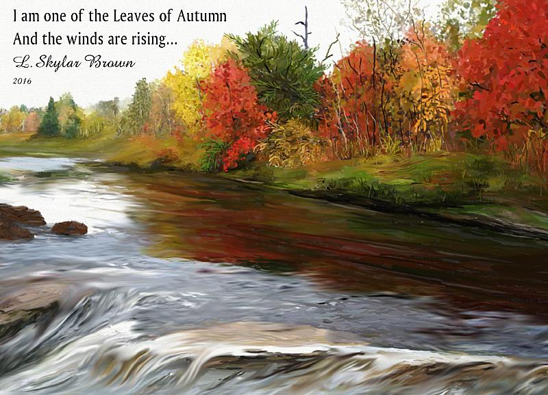 Click image for larger version. 

Name:	Winds of Autumn.jpg 
Views:	259 
Size:	429.5 KB 
ID:	90754