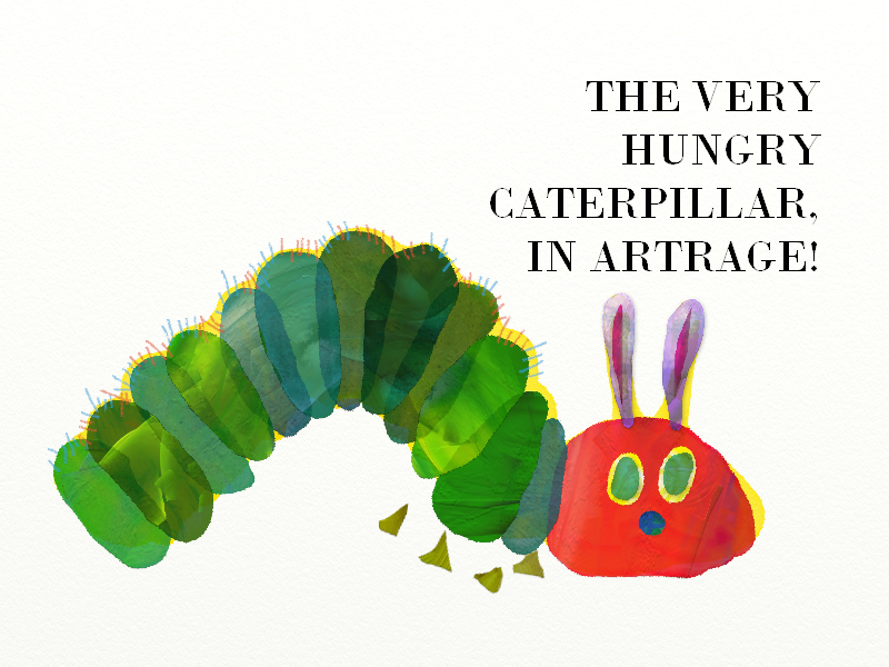 Click image for larger version. 

Name:	VeryHungryCaterpillar.jpg 
Views:	209 
Size:	44.8 KB 
ID:	96989